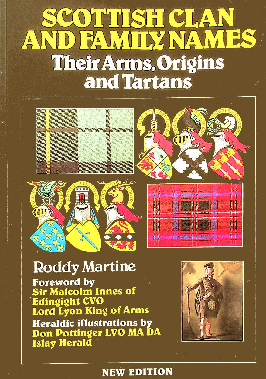 Scottish Clan and Family Names: Their Arms, Origins and Tartans used book depot