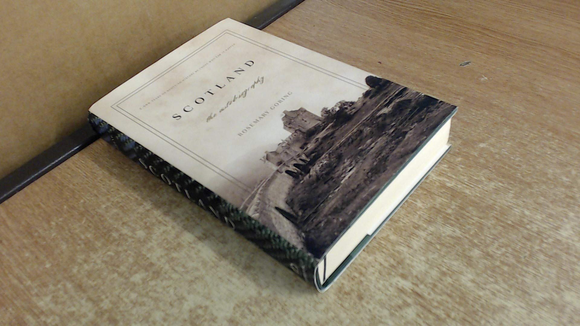 Scotland: The Autobiography: 2,000 Years of Scottish History By Those Who Saw It Happen used book depot