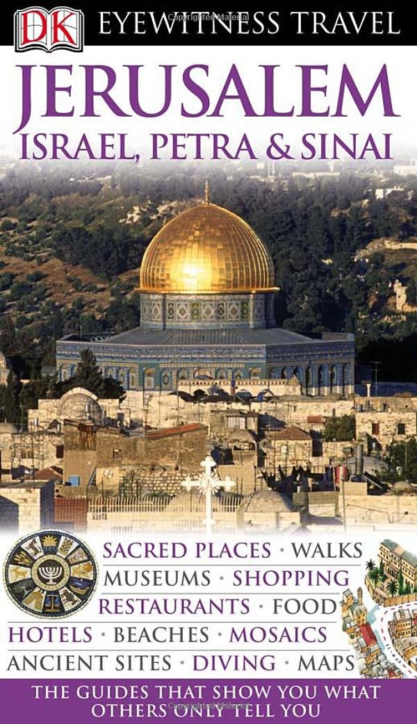 DK Eyewitness Travel Guide: Jerusalem, Israel, Petra & Sinai used book depot