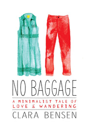 No Baggage: A Minimalist Tale of Love and Wandering used book depot