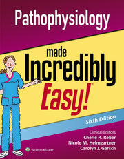 Pathophysiology Made Incredibly Easy (Incredibly Easy Series) used book depot