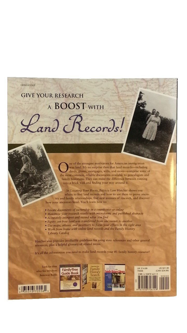 Locating Your Roots: Discover Your Ancestors Using Land Records used book depot