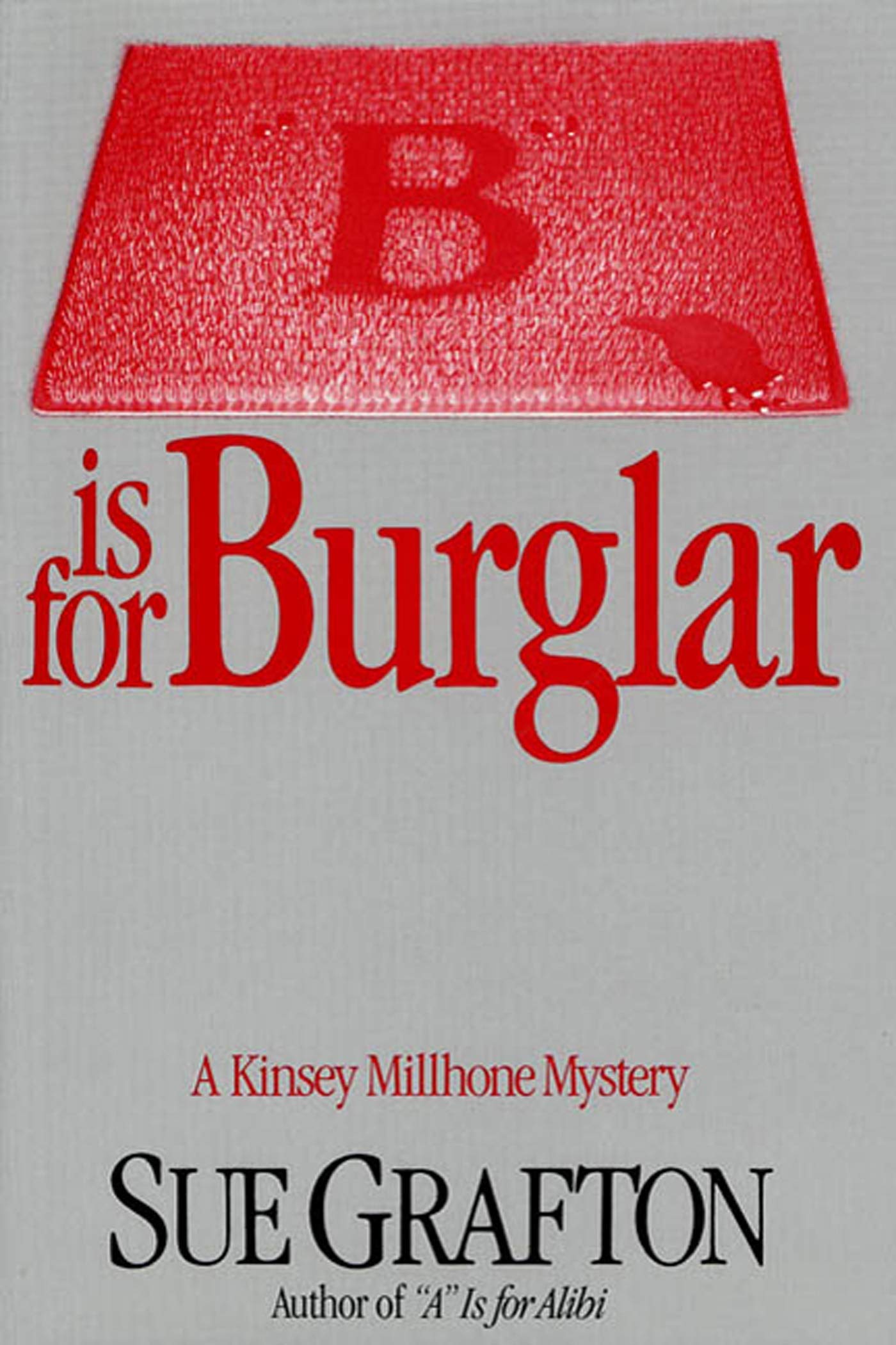 "B" is for Burglar: A Kinsey Millhone Mystery (Kinsey Millhone Alphabet Mysteries, 2) used book depot