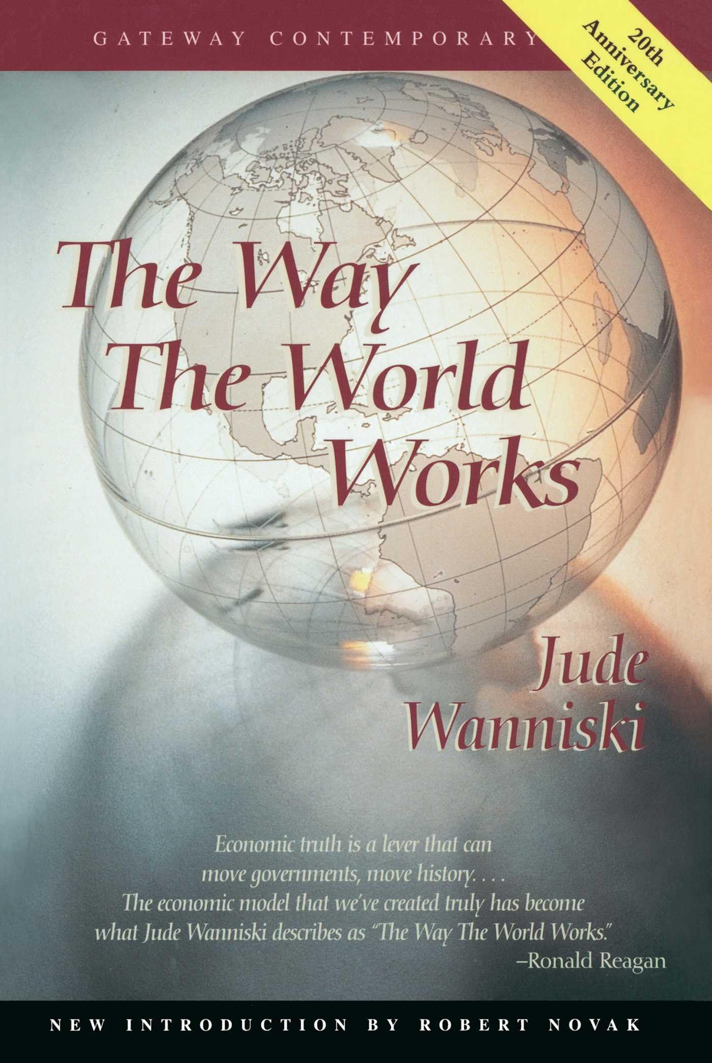The Way the World Works (Gateway Contemporary) used book depot