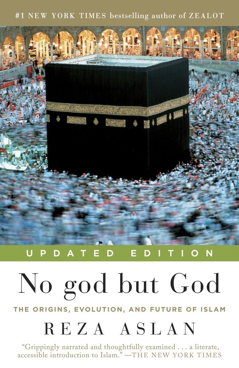 No god but God: The Origins, Evolution, and Future of Islam used book depot