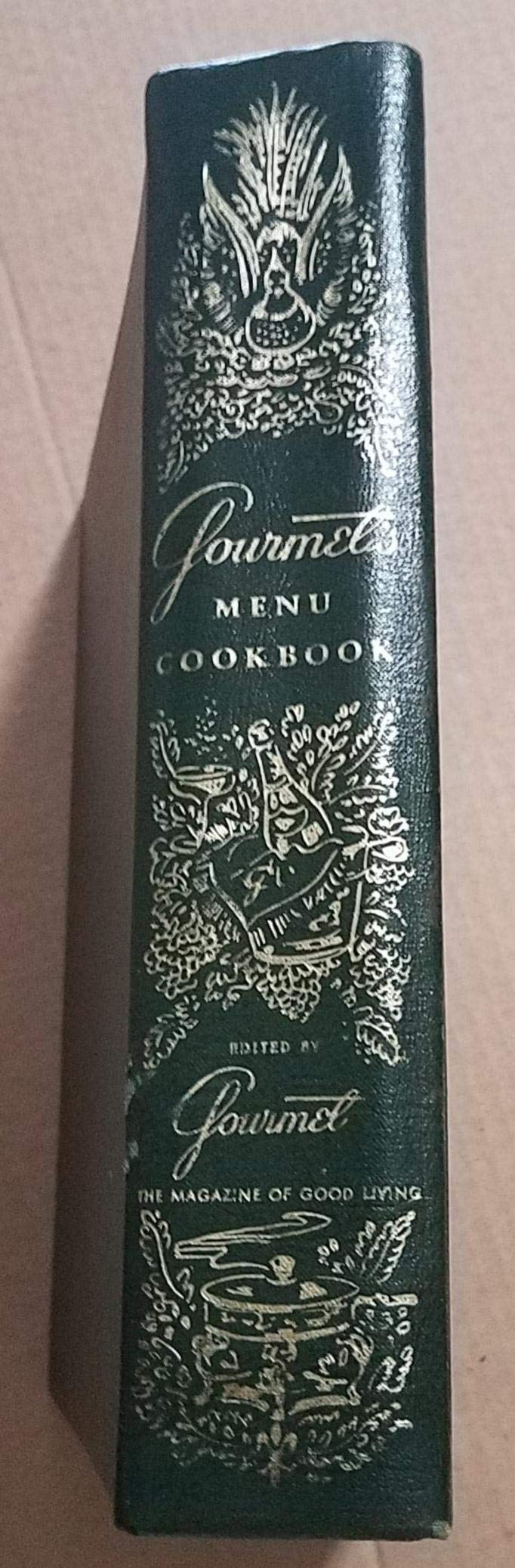 Gourmet's Menu Cookbook: a Collection of Epicurean Menus and Recipes. used book depot