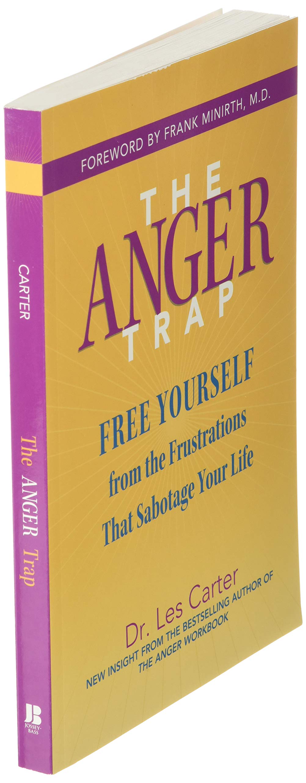 The Anger Trap: Free Yourself from the Frustrations that Sabotage Your Life used book depot