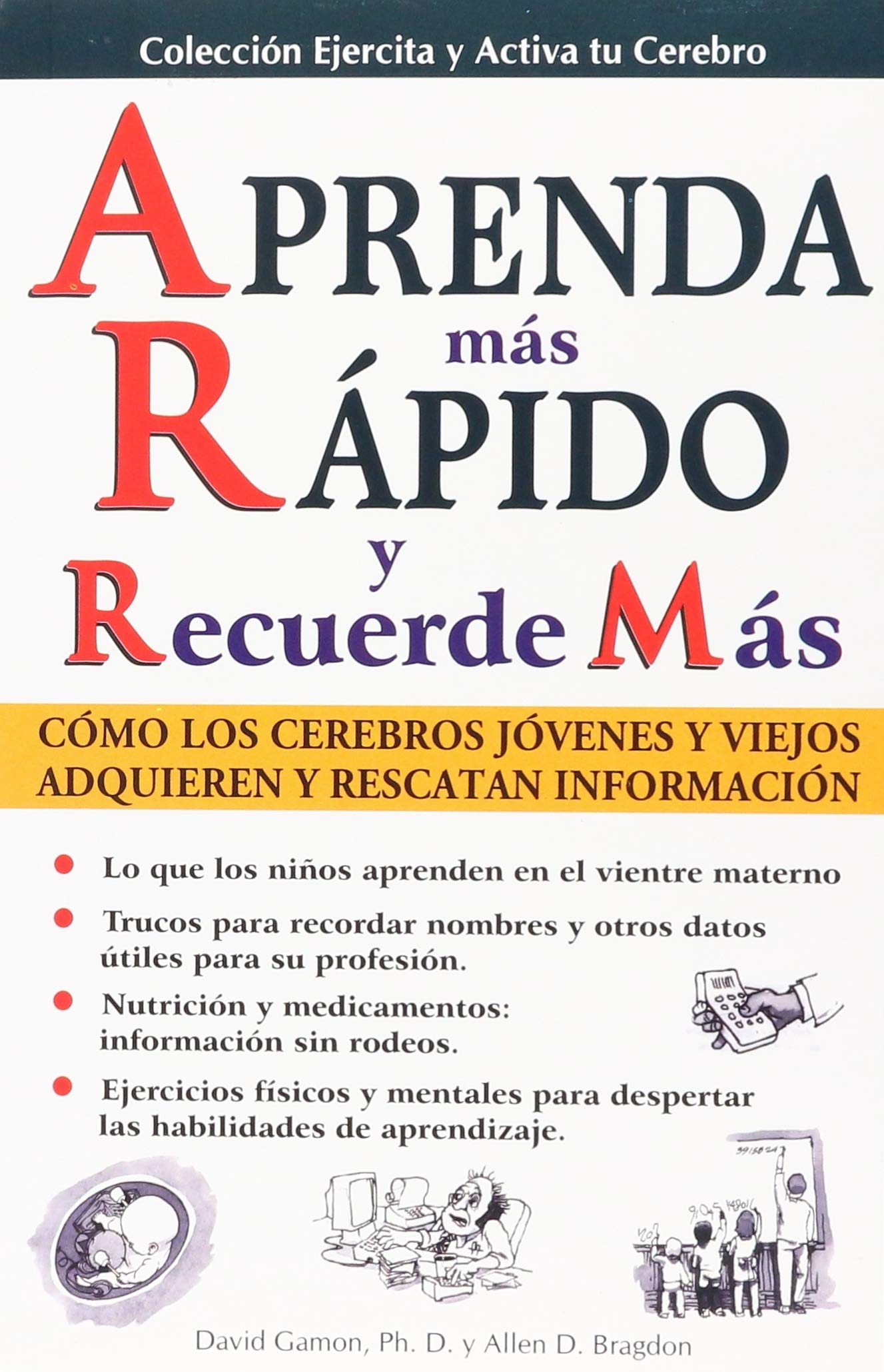 Aprende mas rapido y recuerde mas/ Learn Quicker and Remember More (Spanish Edition) used book depot