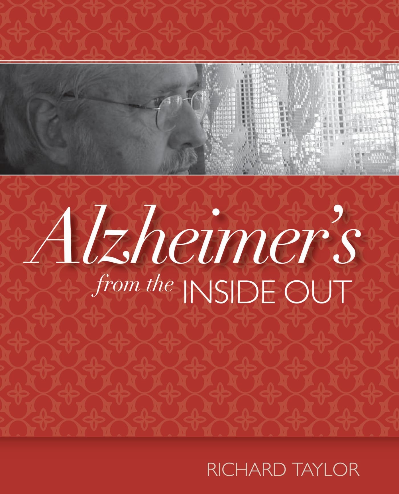 Alzheimer's from the Inside Out used book depot