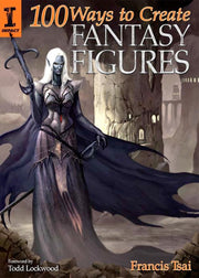 100 Ways to Create Fantasy Figures used book depot