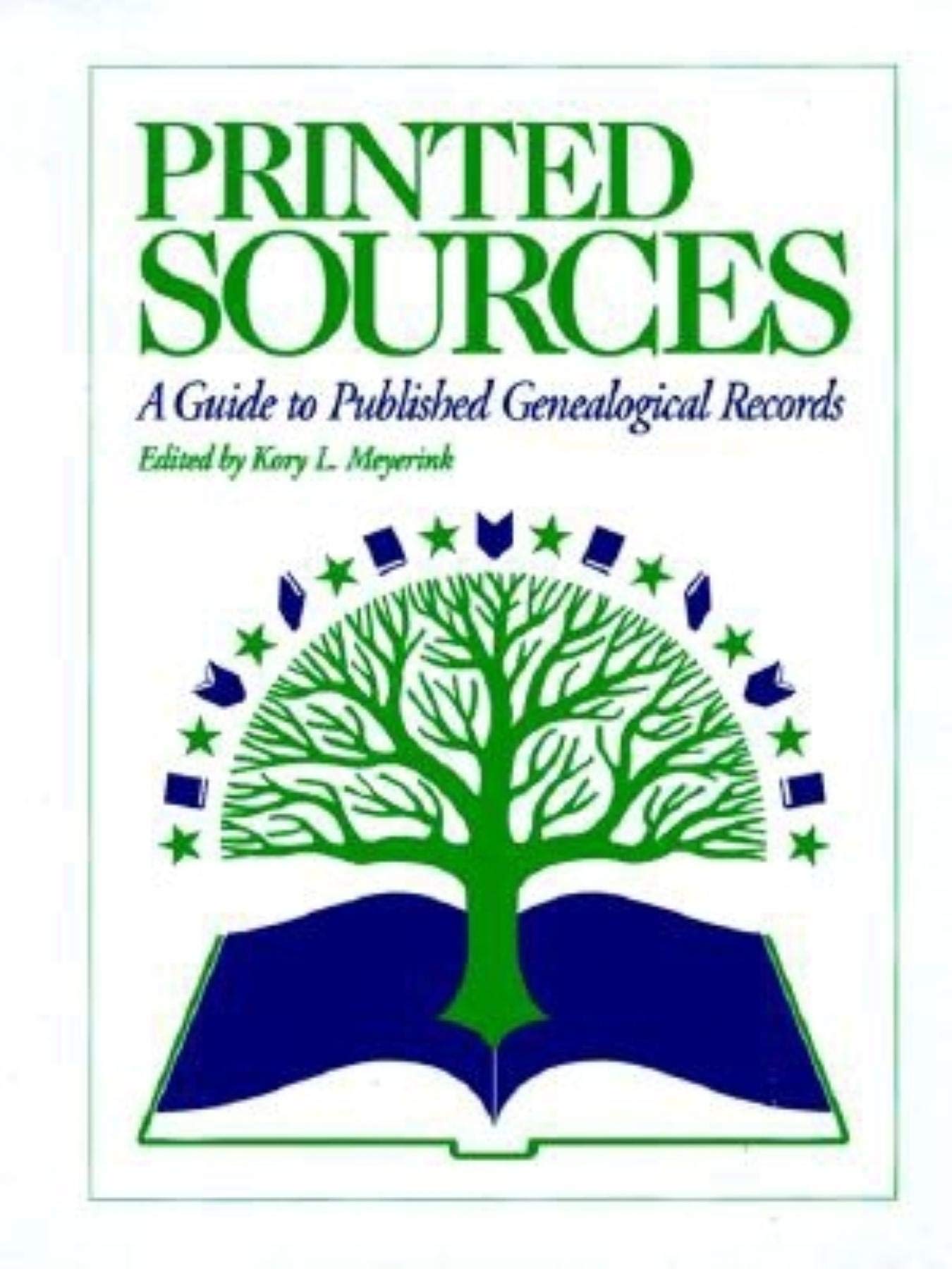 Printed Sources: A Guide to Published Genealogical Records used book depot