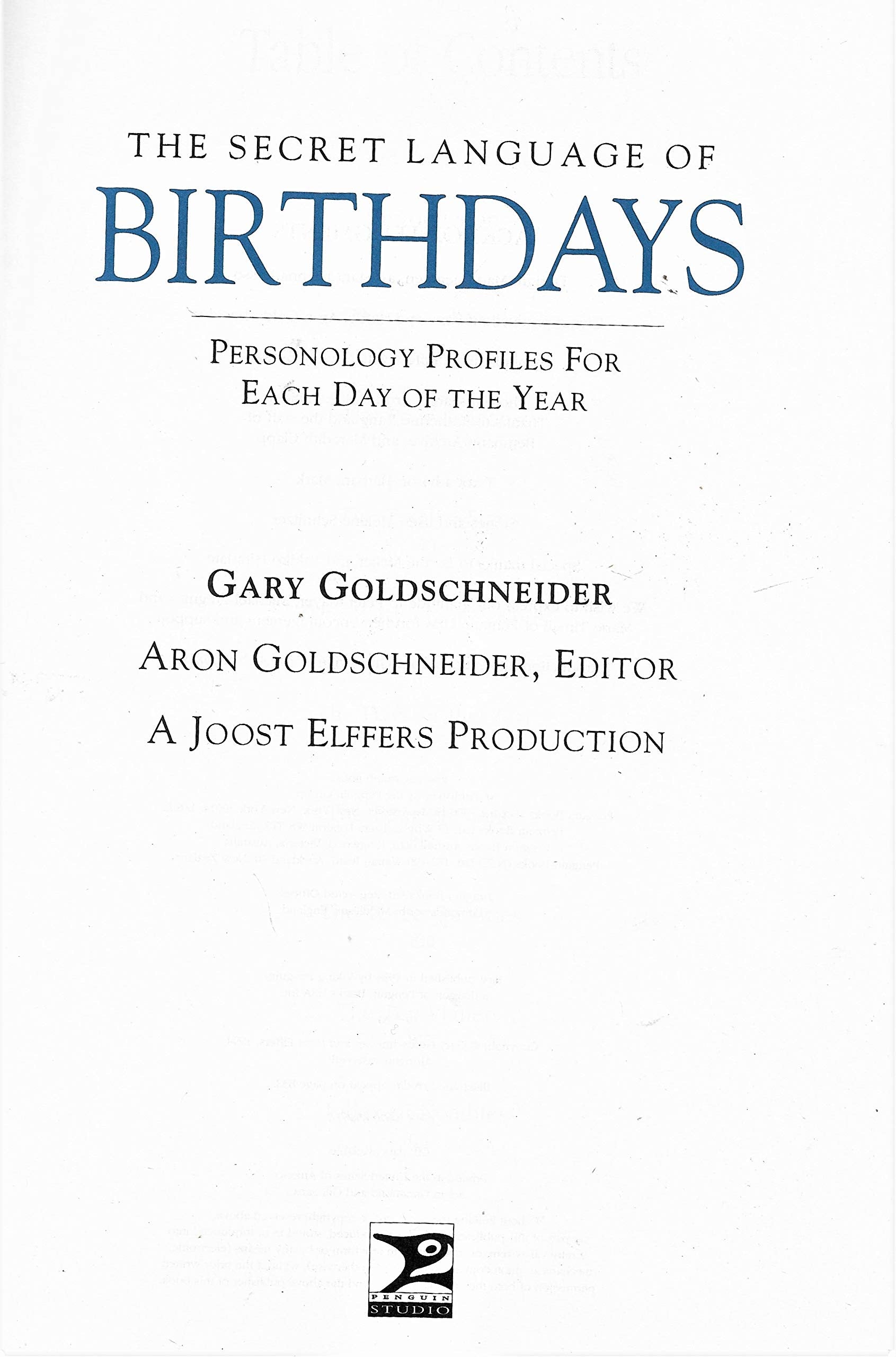 The Secret Language of Birthdays: Personology Profiles for Each Day of the Year used book depot