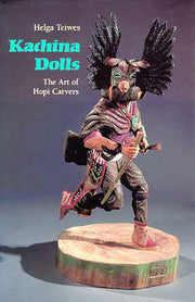 Kachina Dolls: The Art of Hopi Carvers used book depot