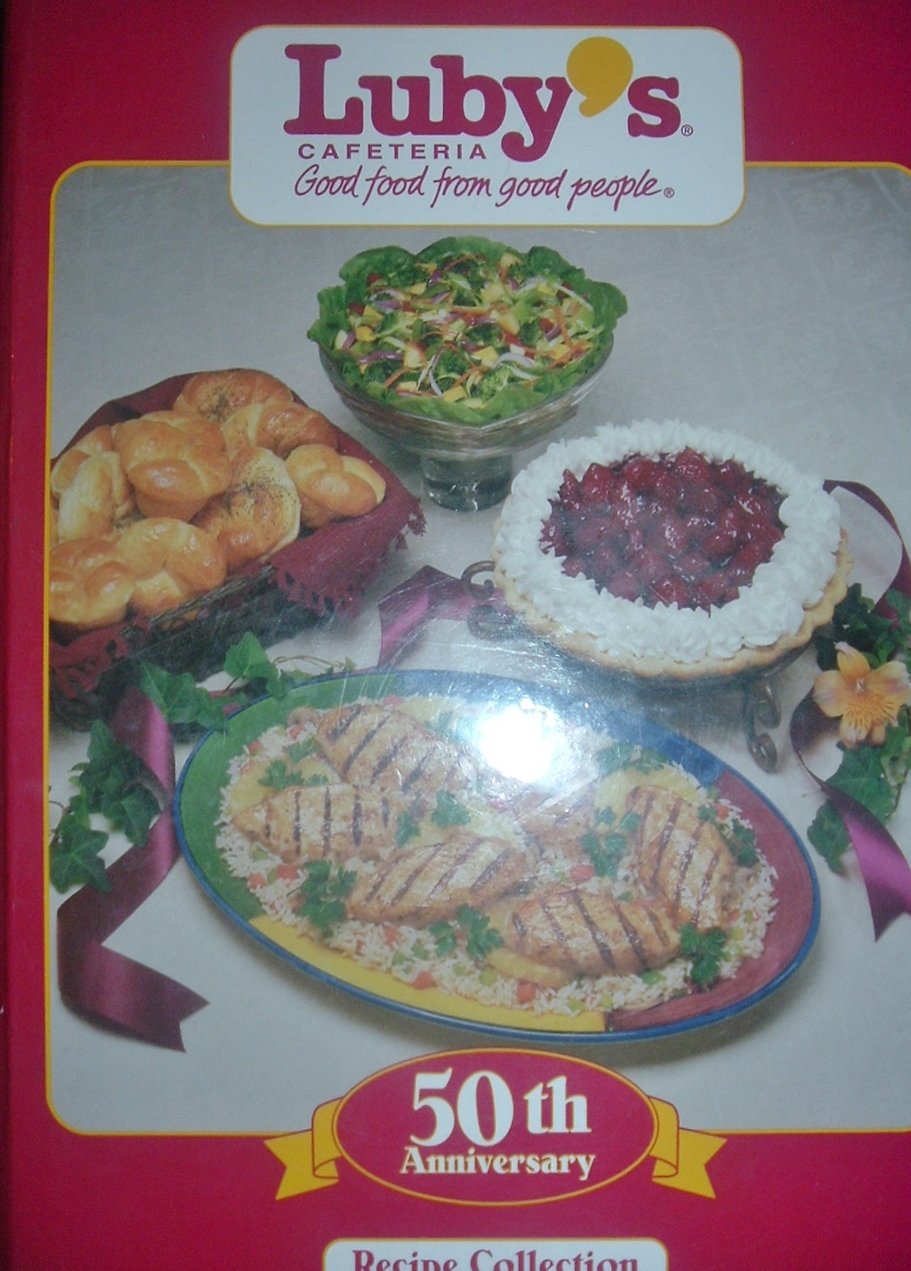 Luby's Cafeteria 50th Anniversary Recipe Collection used book depot