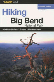 Hiking Big Bend National Park (Regional Hiking Series) used book depot