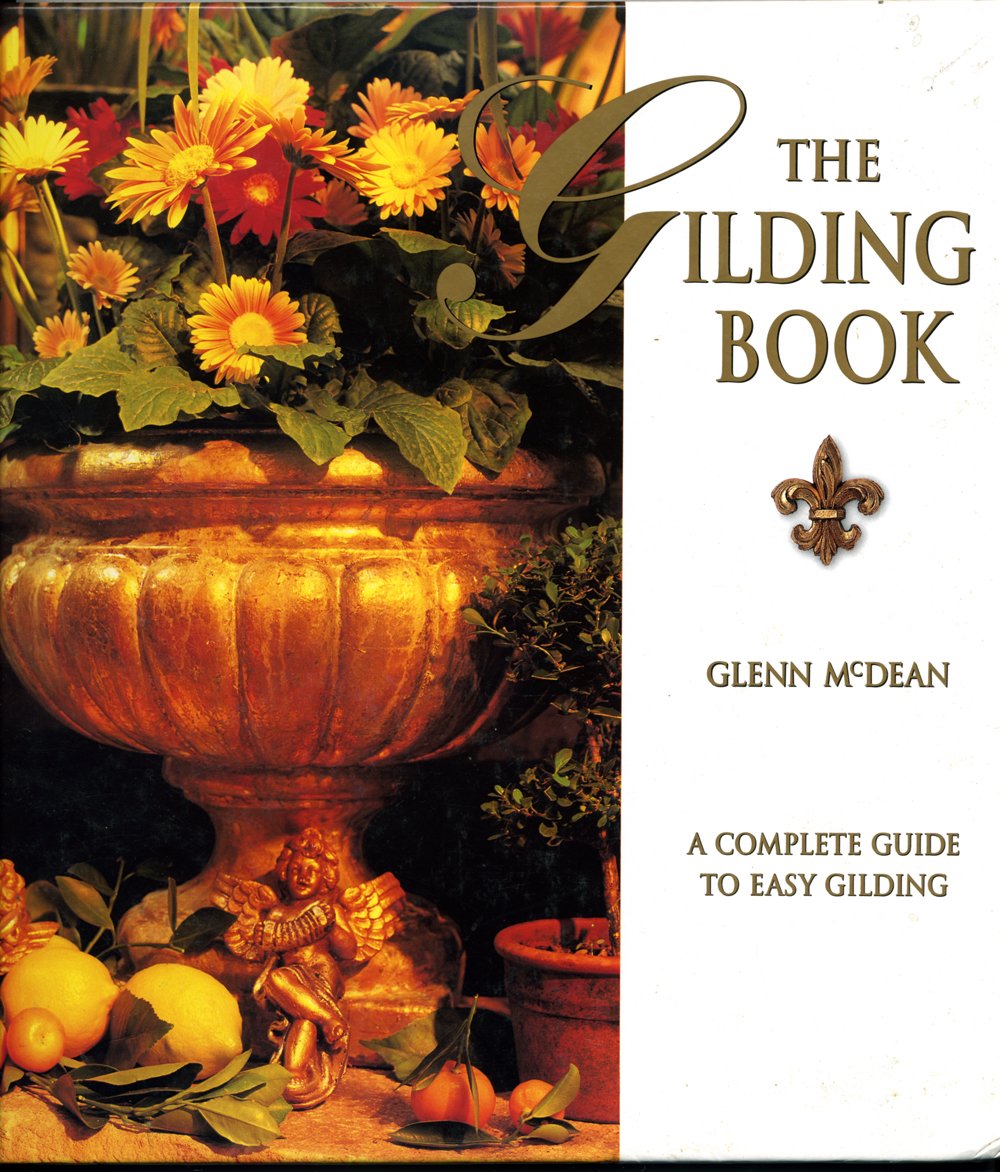 Gilding Book: A Complete Guide to Easy Guilding used book depot