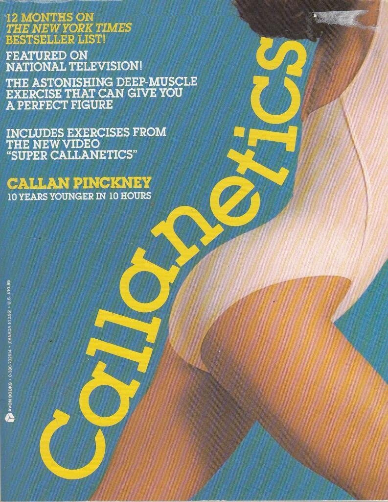 Callanetics: 10 Years Younger in 10 Hours used book depot