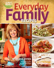Judie Byrd's Kitchen: Everyday Family Recipes used book depot