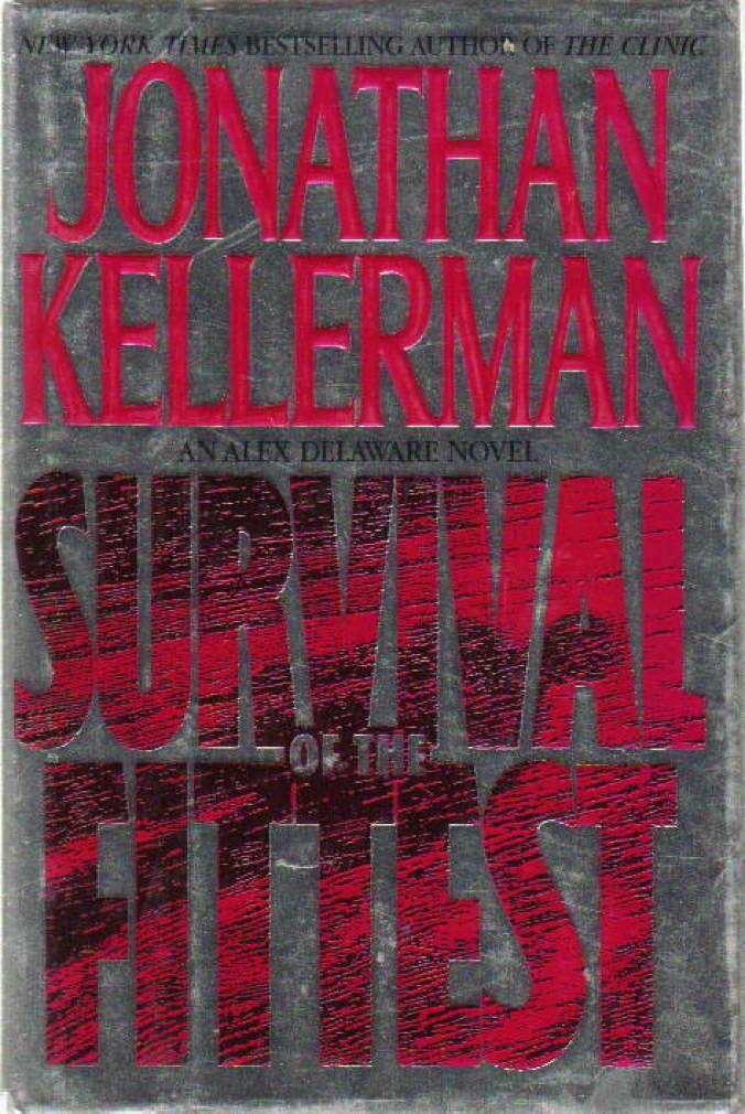 Survival Of The Fittest: (Alex Delaware Novels) used book depot