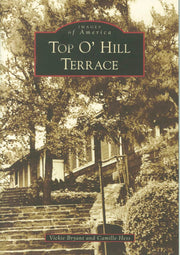 Top O' Hill Terrace (Images of America) used book depot