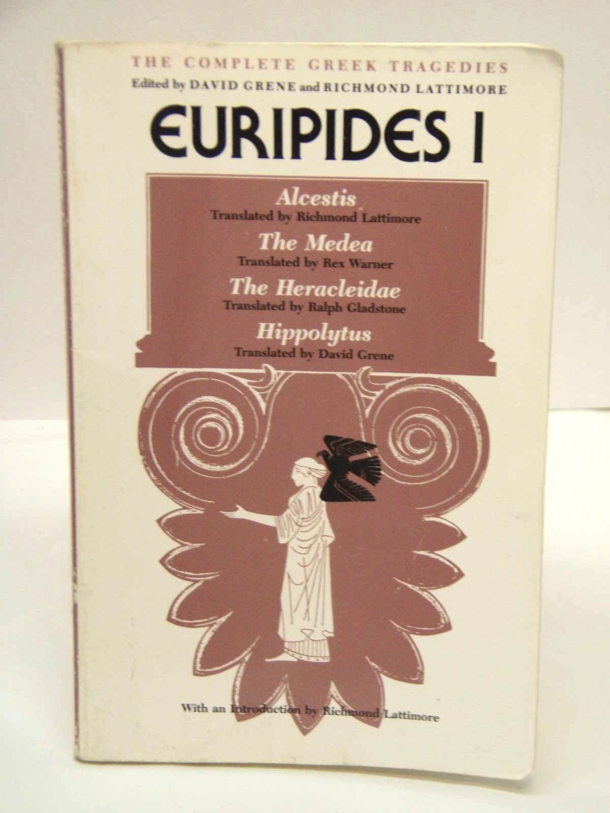 Euripides I: Alcestis, The Medea, The Heracleidae, Hippolytus (The Complete Greek Tragedies) used book depot