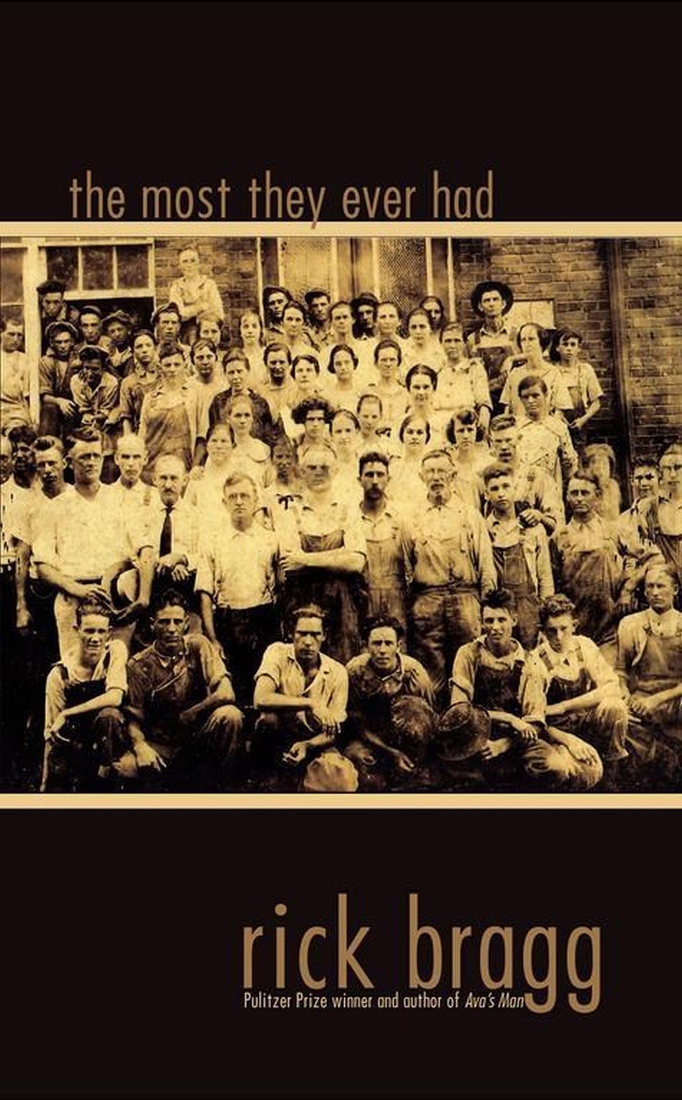 The Most They Ever Had used book depot