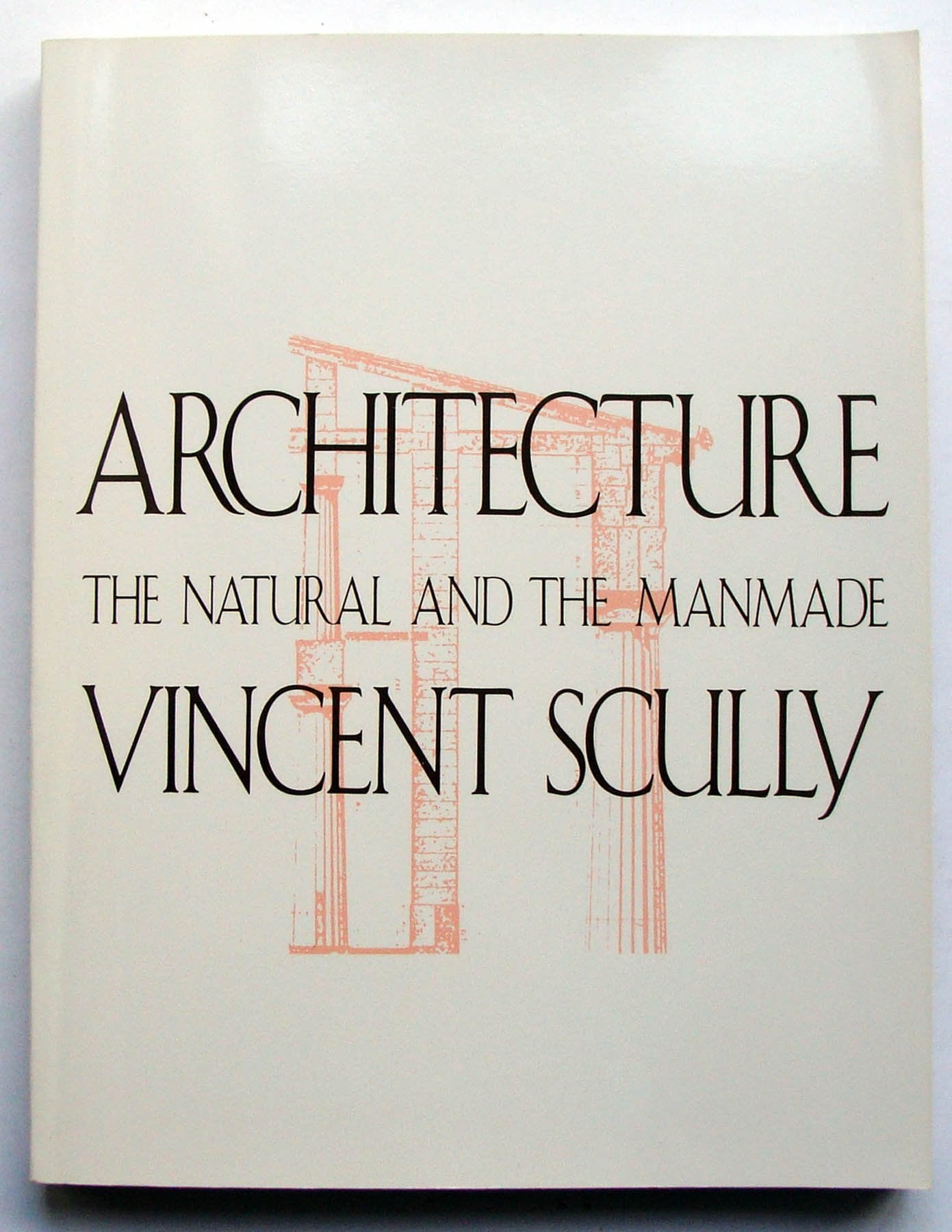 Architecture: The Natural and the Manmade used book depot