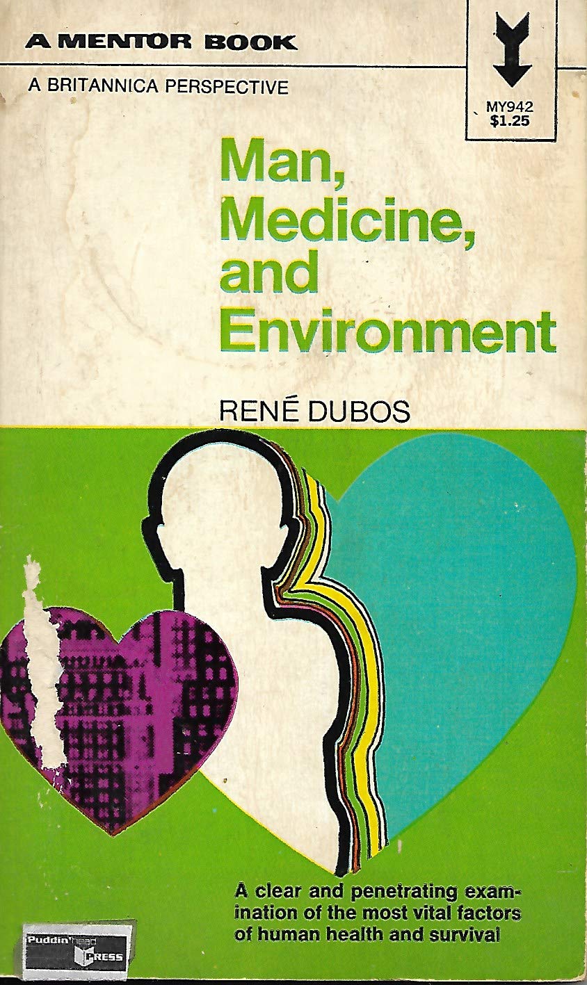 Man, medicine, and environment, (A Mentor book) used book depot