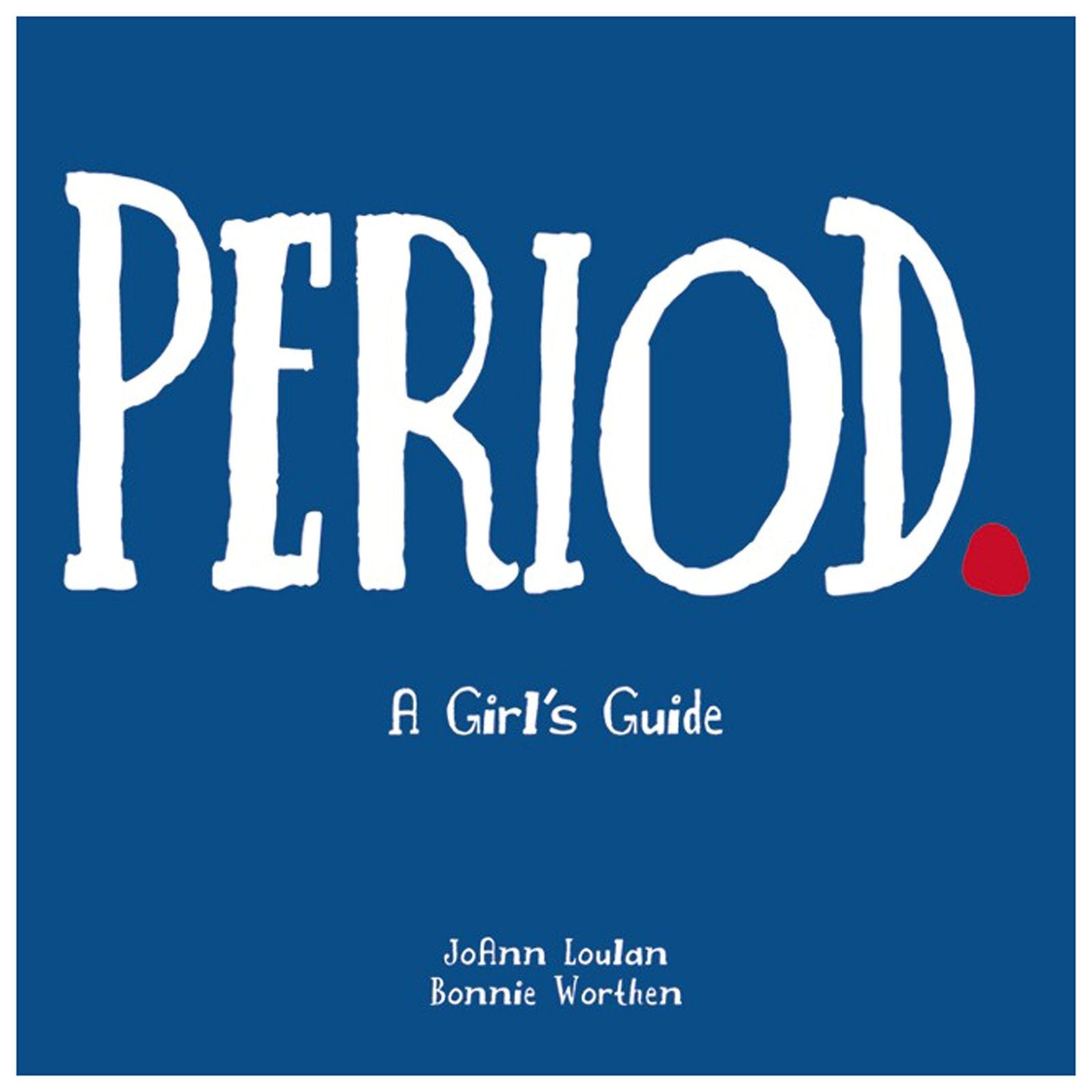 Period.: A Girl's Guide used book depot