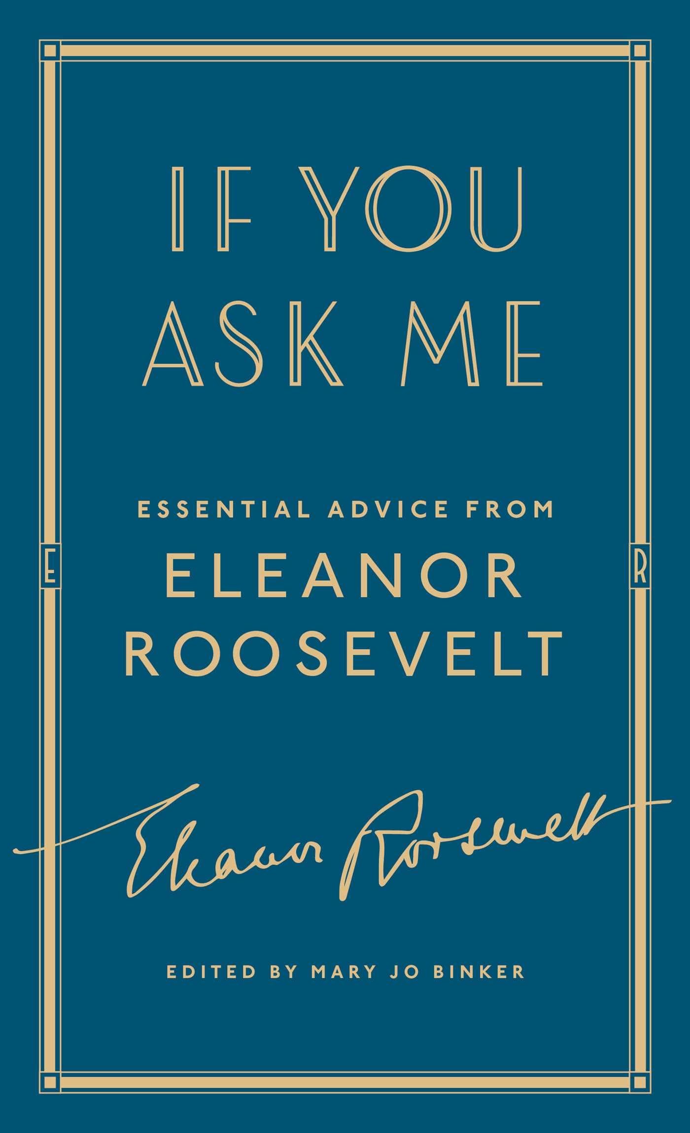 If You Ask Me: Essential Advice from Eleanor Roosevelt used book depot