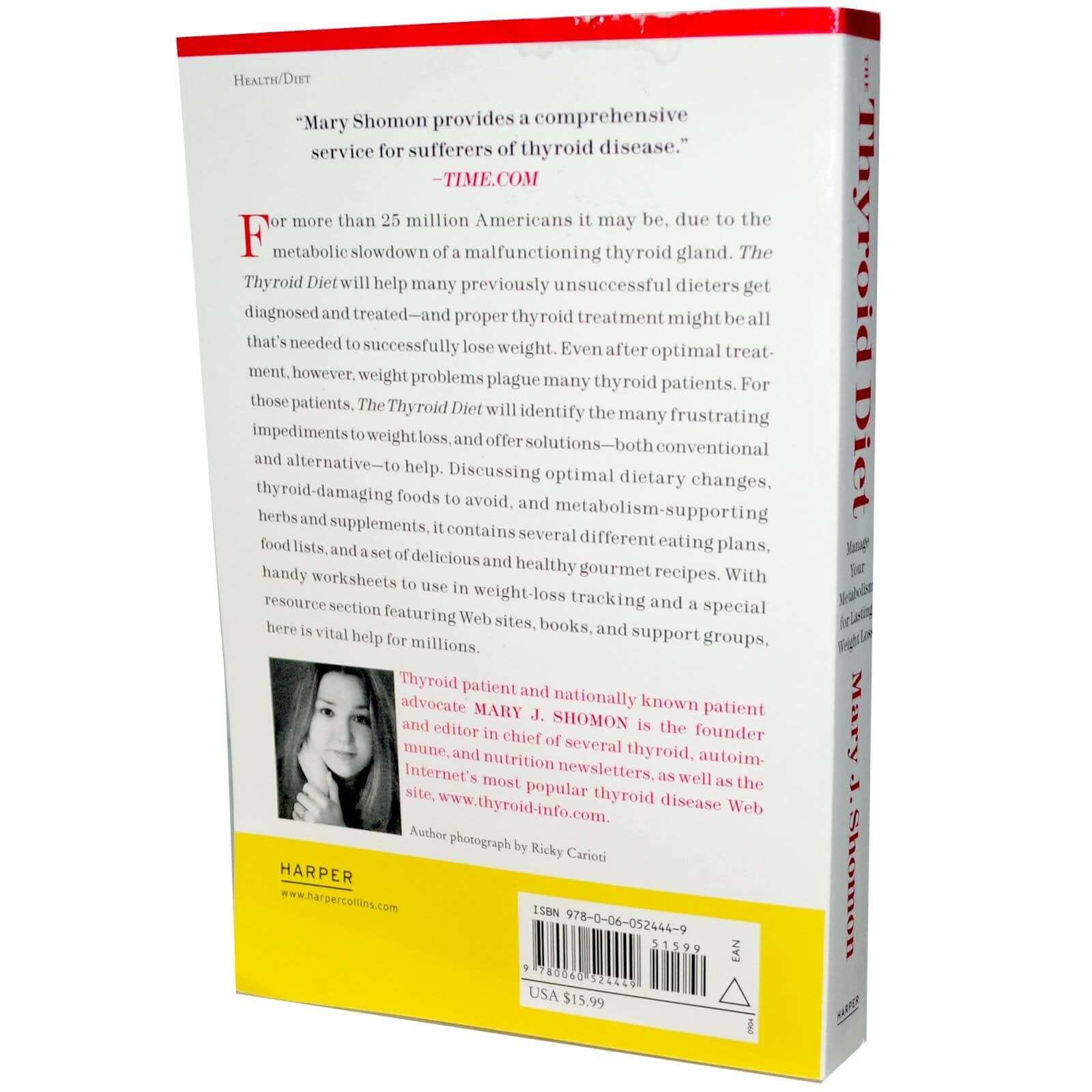 The Thyroid Diet: Manage Your Metabolism for Lasting Weight Loss used book depot