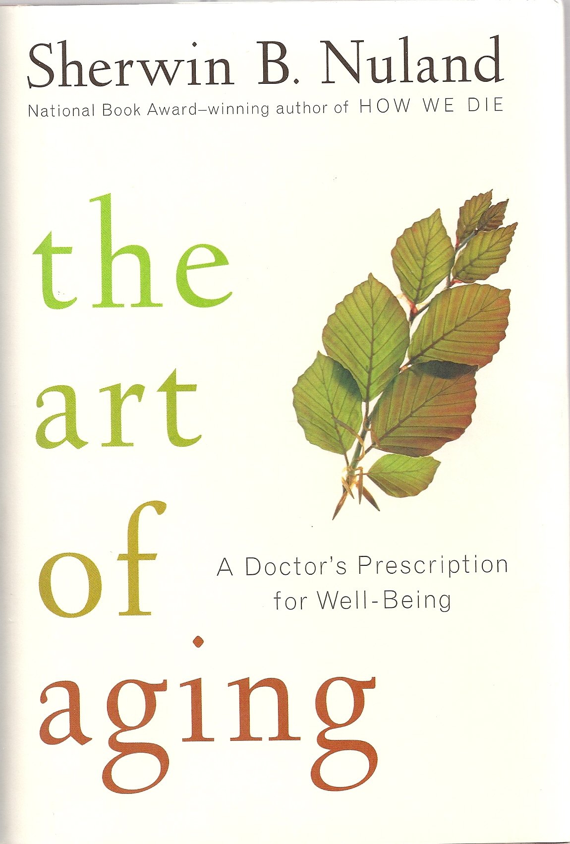 The Art of Aging: A Doctor's Prescription for Well-Being used book depot