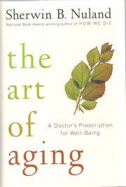 The Art of Aging: A Doctor's Prescription for Well-Being used book depot
