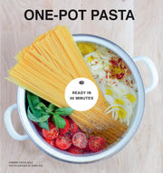 One-Pot Pasta: From Pot to Plate in Under 30 Minutes used book depot