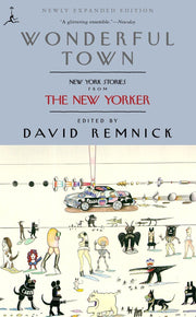 Wonderful Town: New York Stories from The New Yorker (Modern Library (Paperback)) used book depot