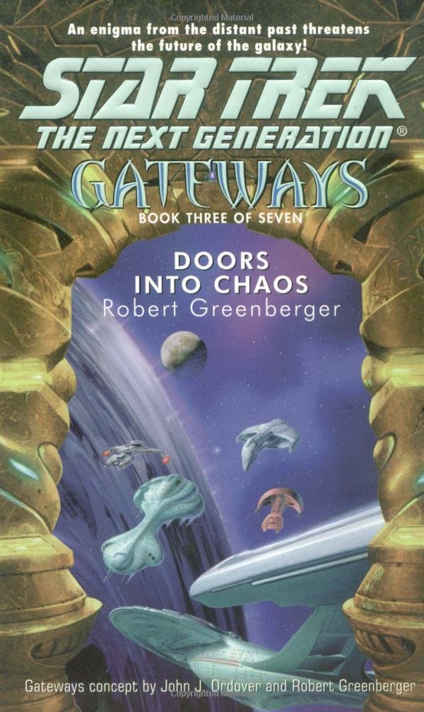 Gateways #3: Doors into Chaos (Star Trek: The Next Generation) used book depot
