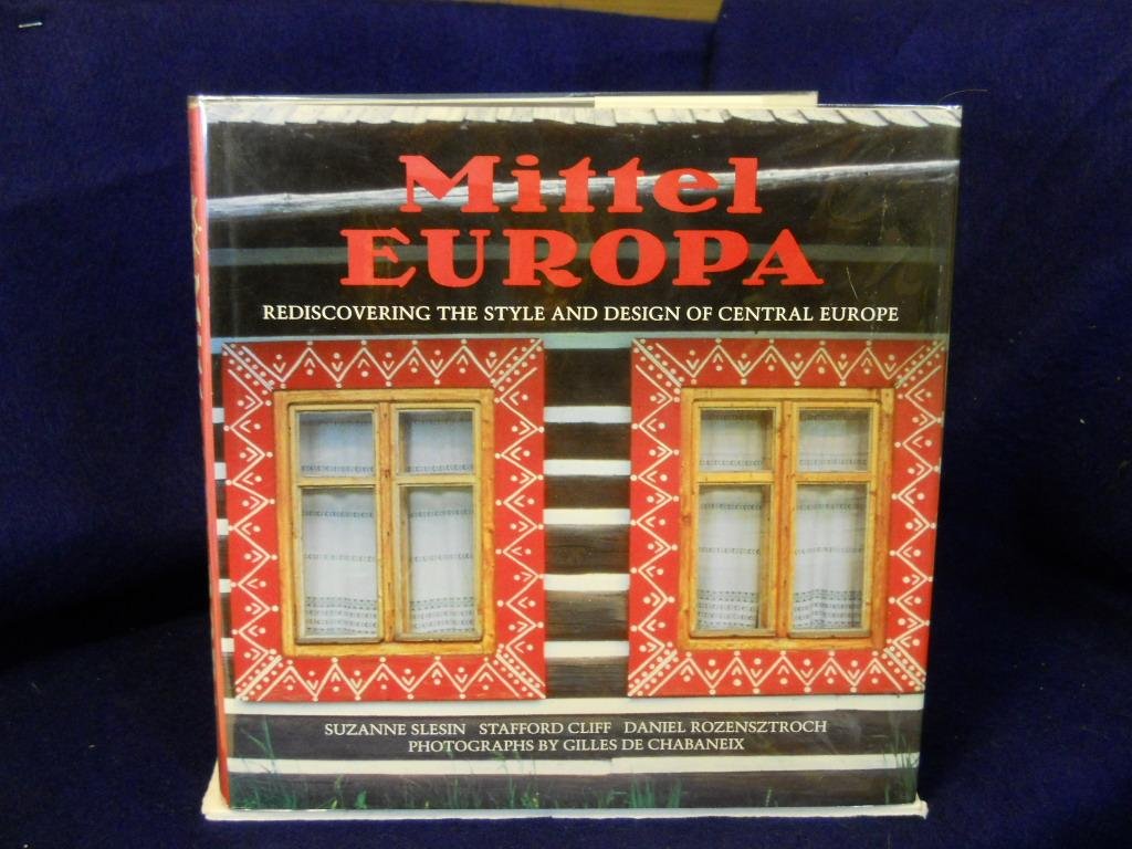 Mittel Europa: Rediscovering the Style and Design of Central Europe used book depot
