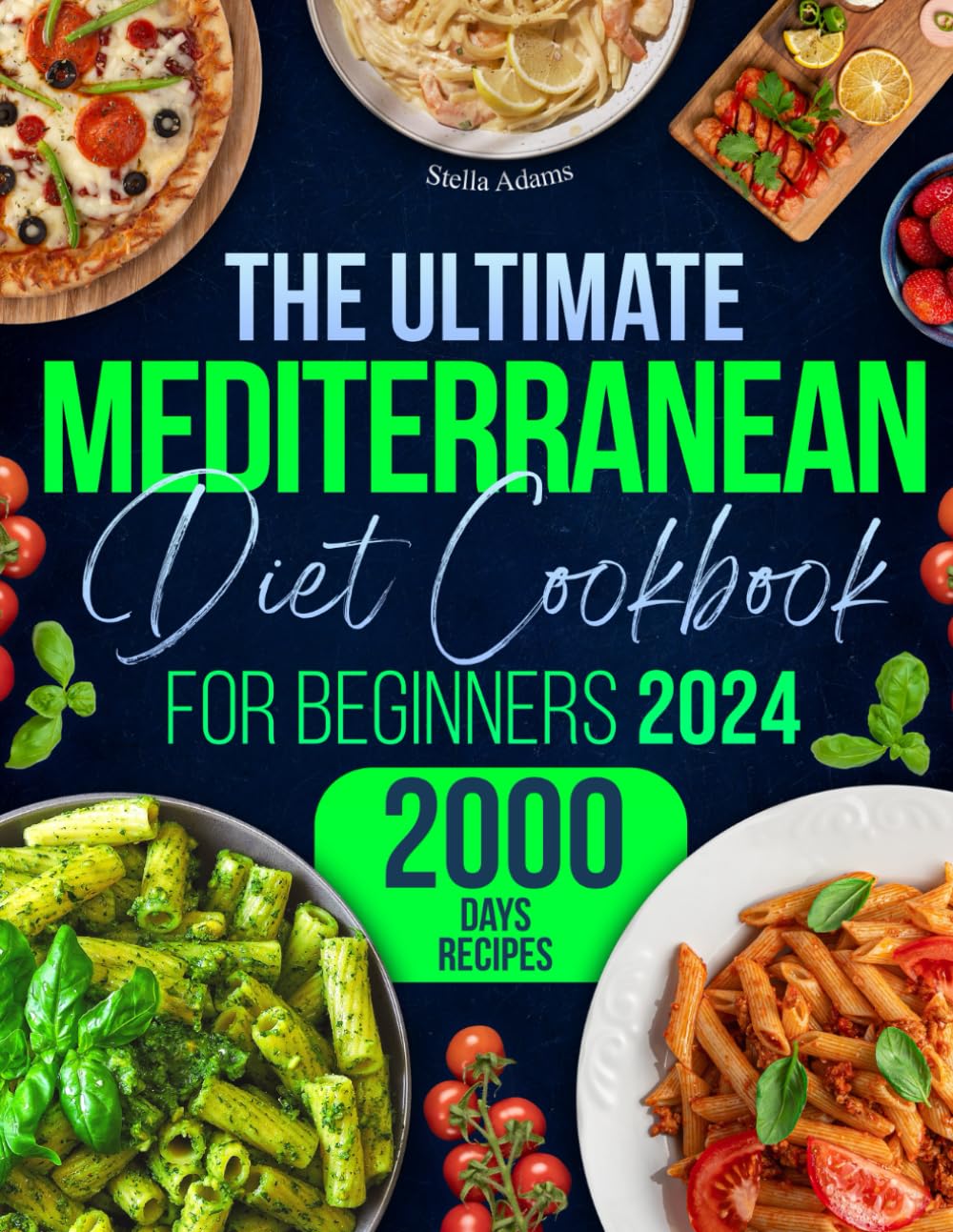 The Ultimate Mediterranean Diet Cookbook for Beginners: Unlock 2000 Days of Quick & Flavorful Delights with Budget-Friendly Recipes, Plus a 30-Day Meal Plan for an Effortless, Healthy Lifesty used book depot