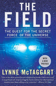 The Field: The Quest for the Secret Force of the Universe used book depot