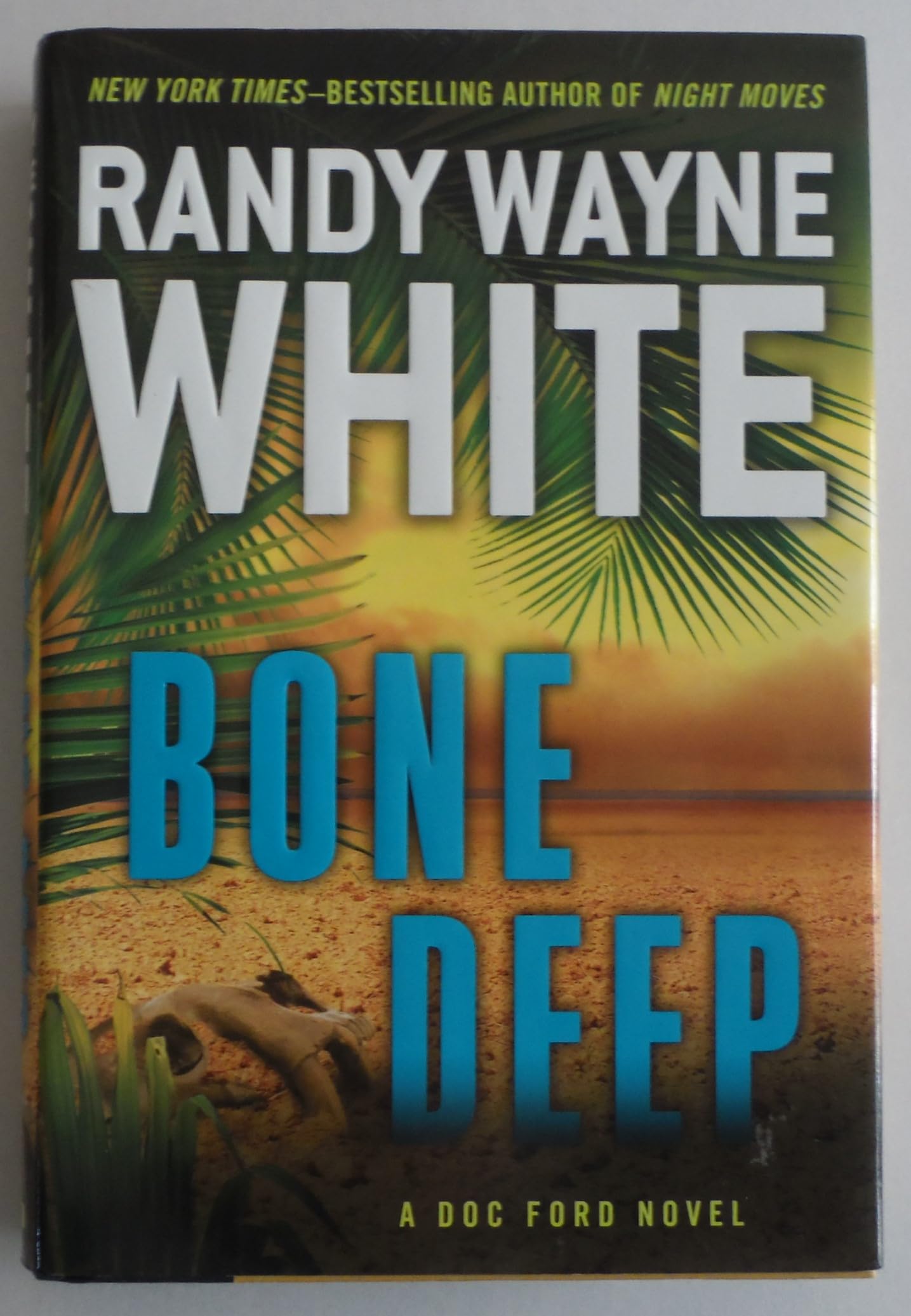 Bone Deep (A Doc Ford Novel) used book depot