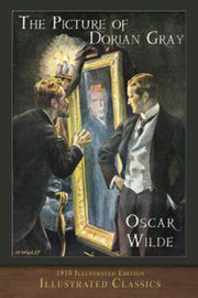 The Picture of Dorian Gray (1910 Illustrated Edition): Illustrated Classic used book depot