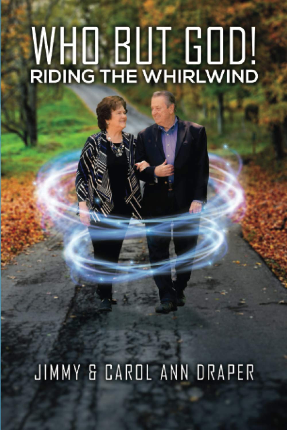Who But God!: Riding the Whirlwind used book depot