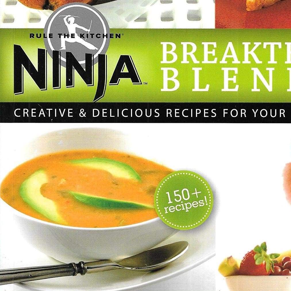 Ninja Blender Breakthrough Blending 150 Fun Recipe Kitchen Cookbook by Ninja used book depot