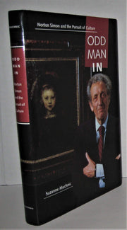 Odd Man In: Norton Simon and the Pursuit of Culture used book depot