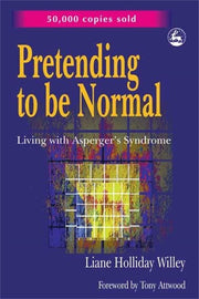 Pretending to be Normal: Living with Asperger's Syndrome used book depot