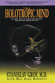 The Holotropic Mind: The Three Levels of Human Consciousness and How They Shape Our Lives used book depot