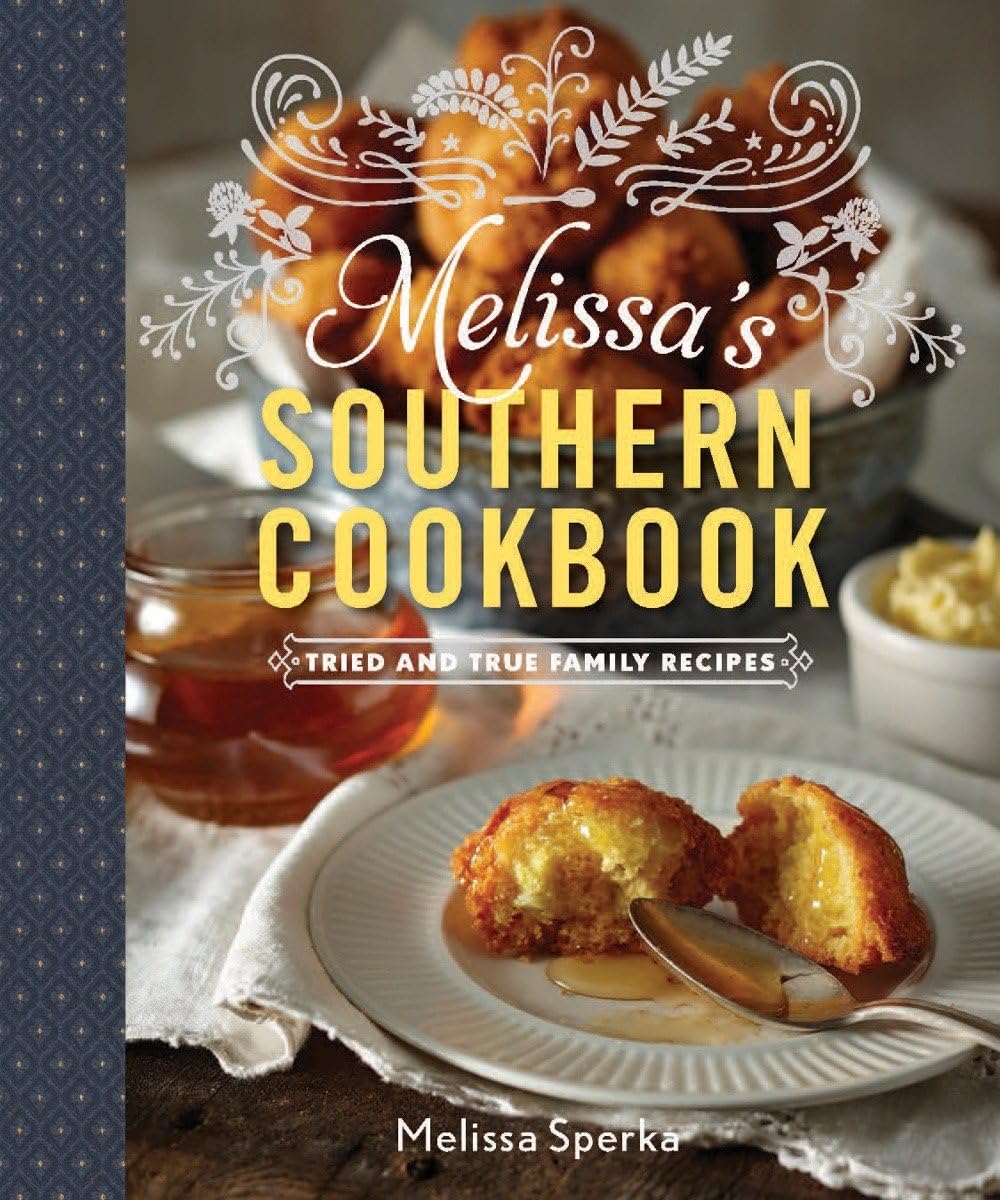 Melissa's Southern Cookbook: Tried-and-True Family Recipes used book depot