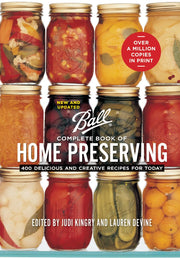 Ball Complete Book of Home Preserving: 400 Delicious and Creative Recipes for Today used book depot