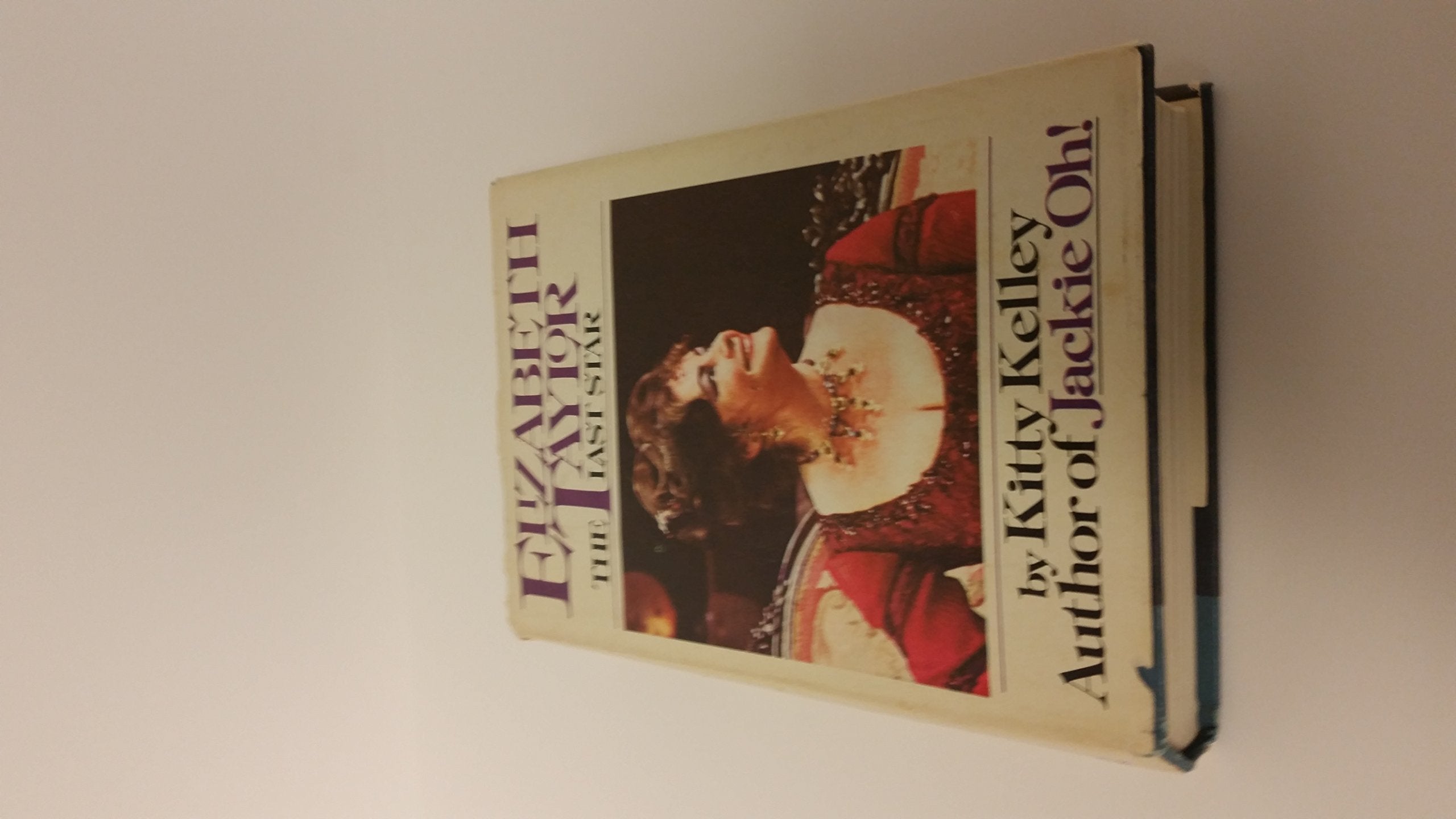 Elizabeth Taylor: The Last Star used book depot