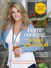 Home Cooking with Trisha Yearwood: Stories and Recipes to Share with Family and Friends: A Cookbook used book depot